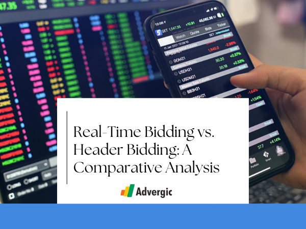 Real-Time Bidding vs. Header Bidding: A Comparative Analysis